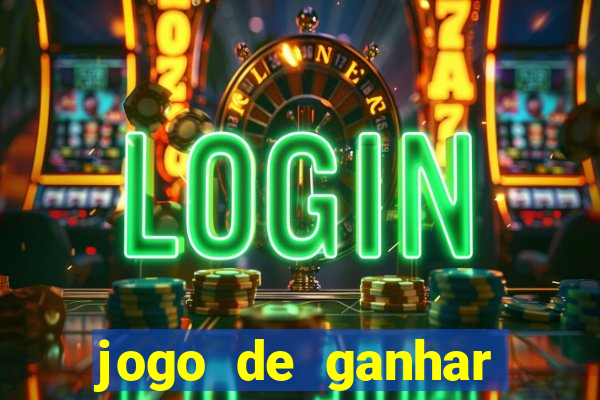 jogo de ganhar dinheiro slots real