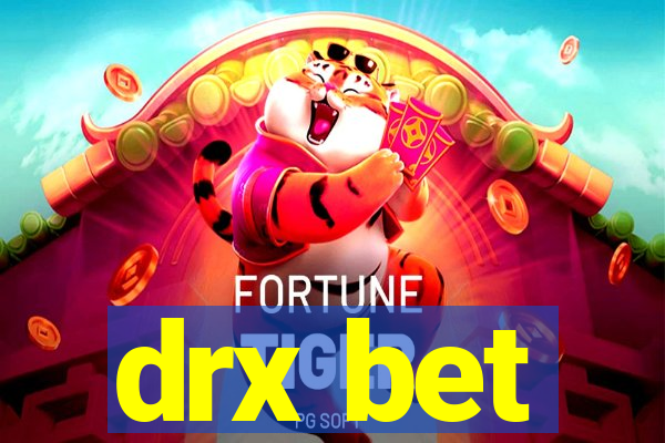 drx bet