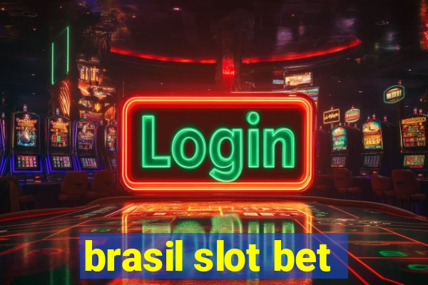 brasil slot bet