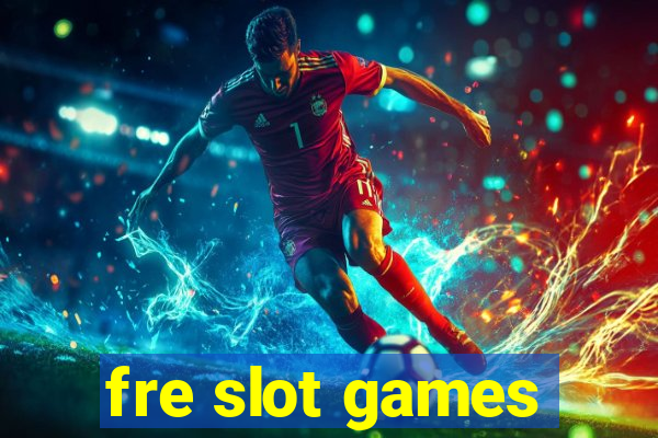 fre slot games