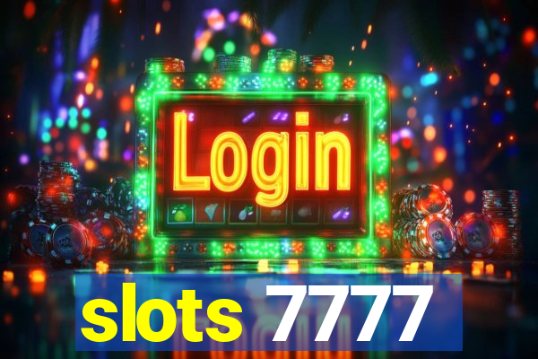 slots 7777