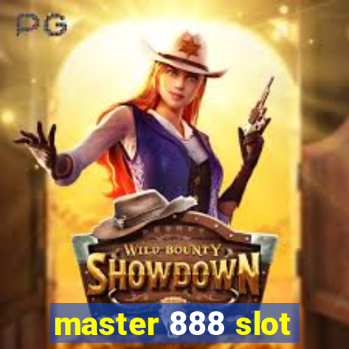 master 888 slot