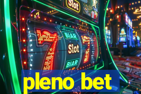 pleno bet