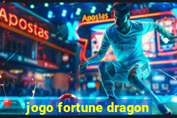 jogo fortune dragon