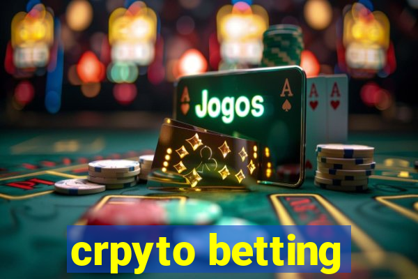 crpyto betting