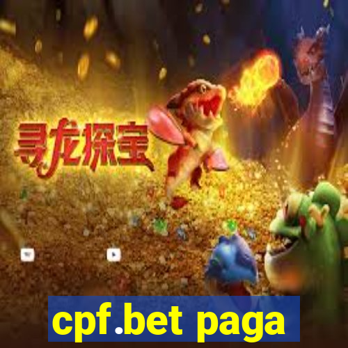 cpf.bet paga