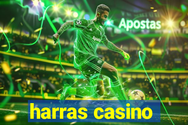 harras casino