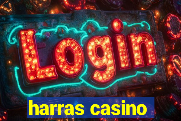 harras casino