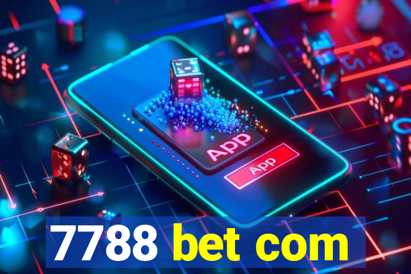 7788 bet com