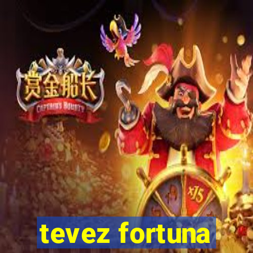 tevez fortuna