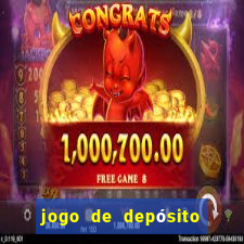 jogo de depósito de r$ 1