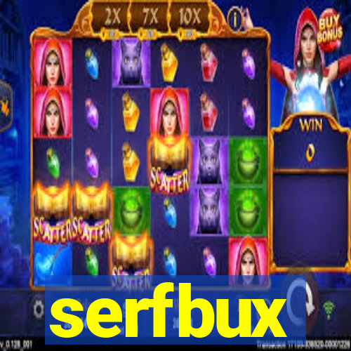 serfbux