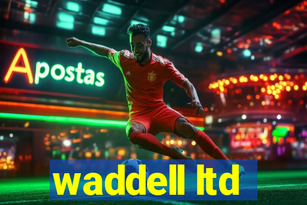 waddell ltd