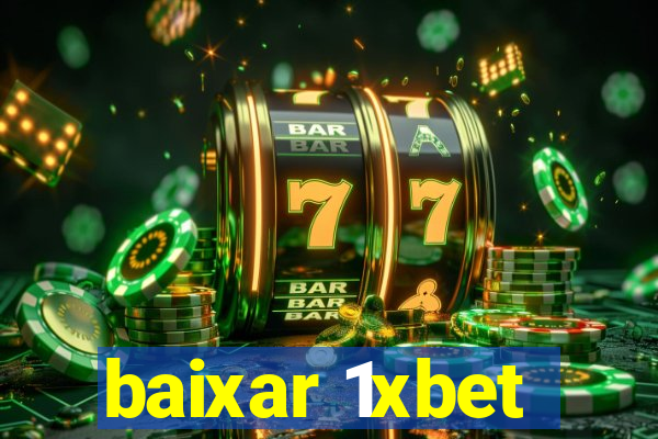 baixar 1xbet