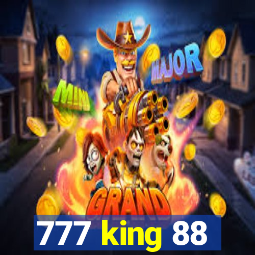 777 king 88