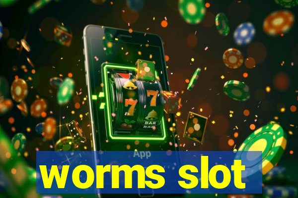 worms slot