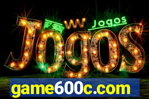 game600c.com