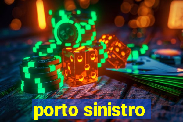 porto sinistro