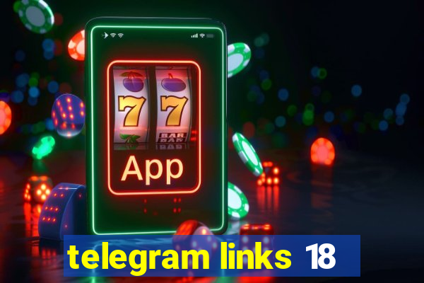 telegram links 18