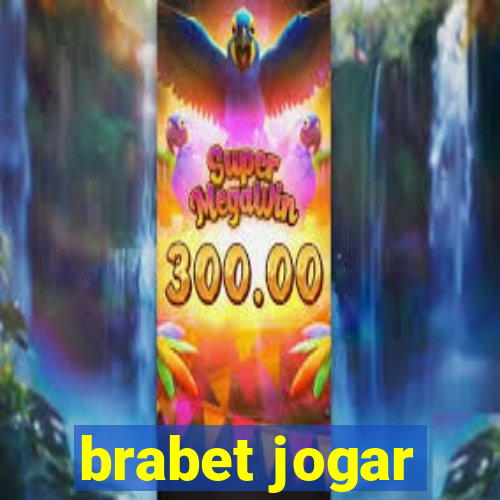 brabet jogar