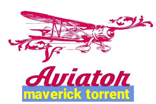 maverick torrent