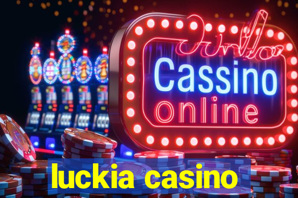 luckia casino