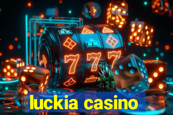 luckia casino