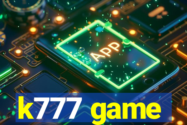 k777 game