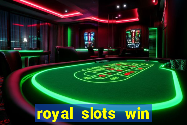 royal slots win real money