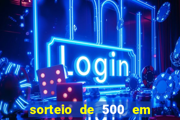 sorteio de 500 em cash toda segunda feira novibet como funciona