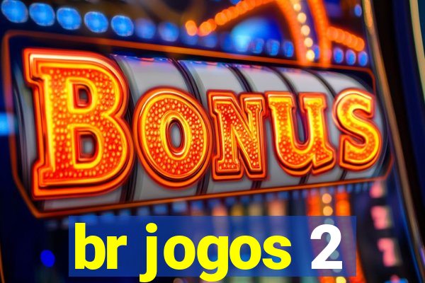 br jogos 2