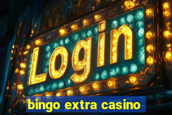 bingo extra casino