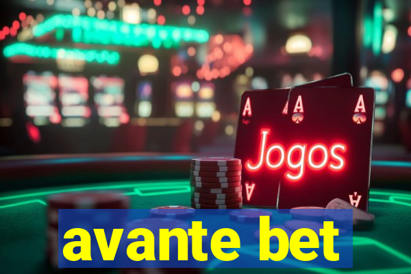 avante bet