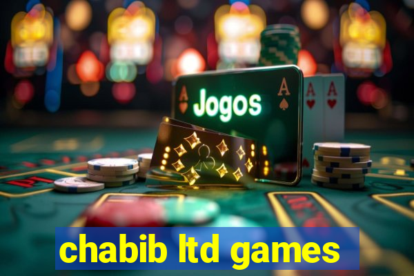 chabib ltd games