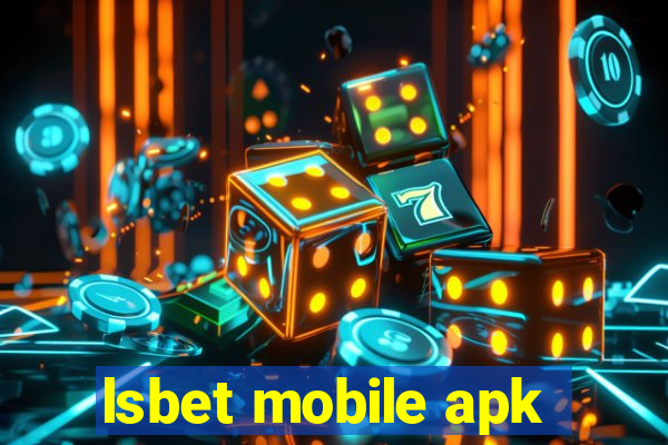 lsbet mobile apk