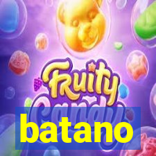 batano