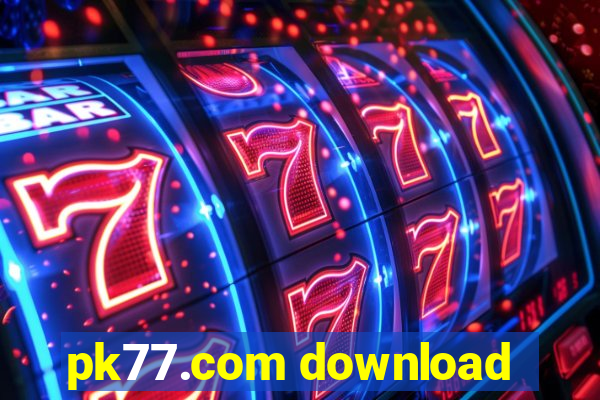 pk77.com download