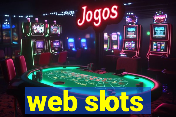 web slots