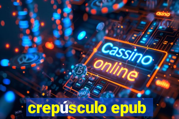 crepúsculo epub