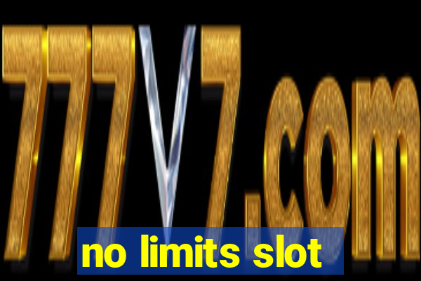 no limits slot