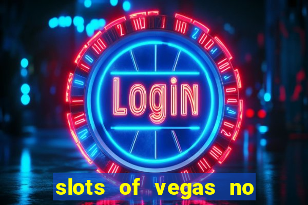 slots of vegas no deposit codes