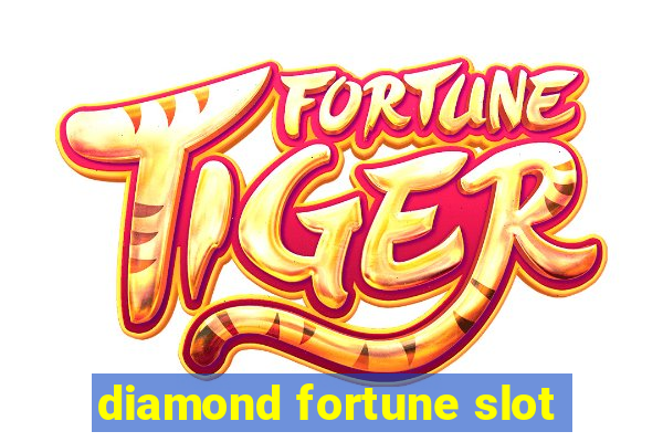 diamond fortune slot