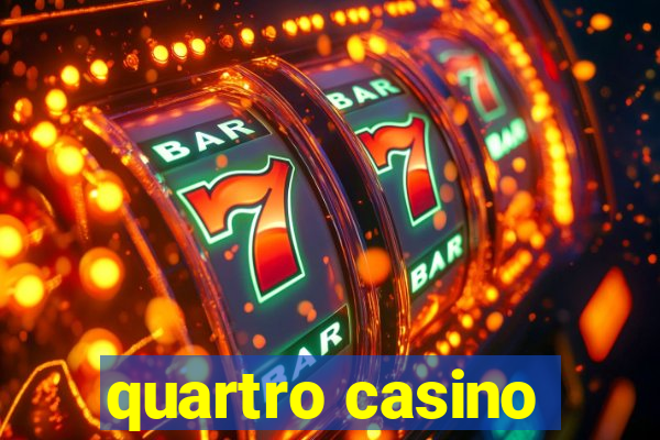 quartro casino