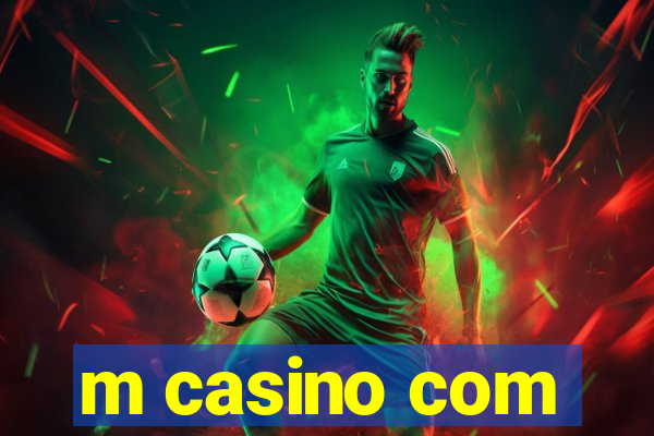 m casino com