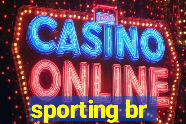 sporting br