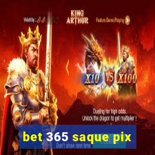 bet 365 saque pix