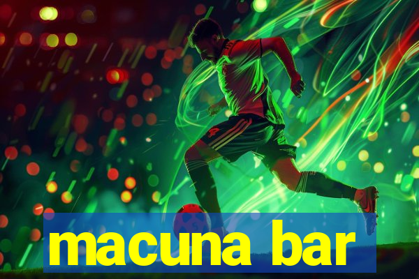 macuna bar