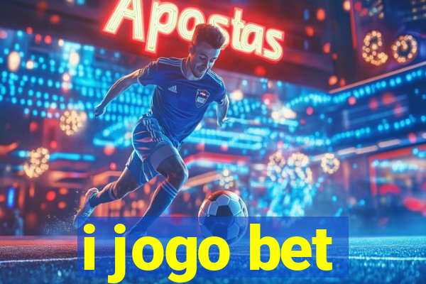 i jogo bet