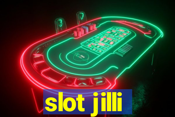 slot jilli