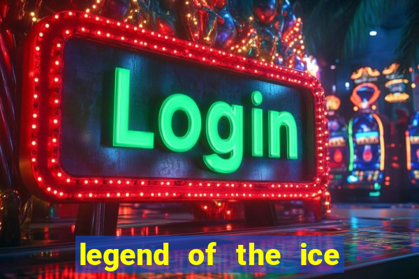 legend of the ice dragon slot